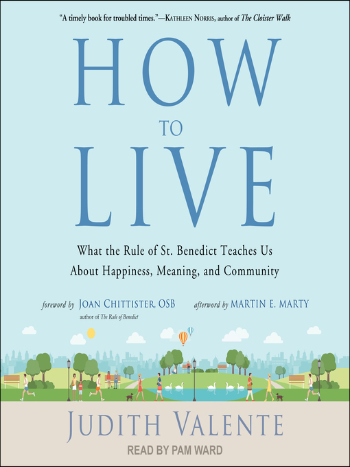 Title details for How to Live by Judith Valente - Available